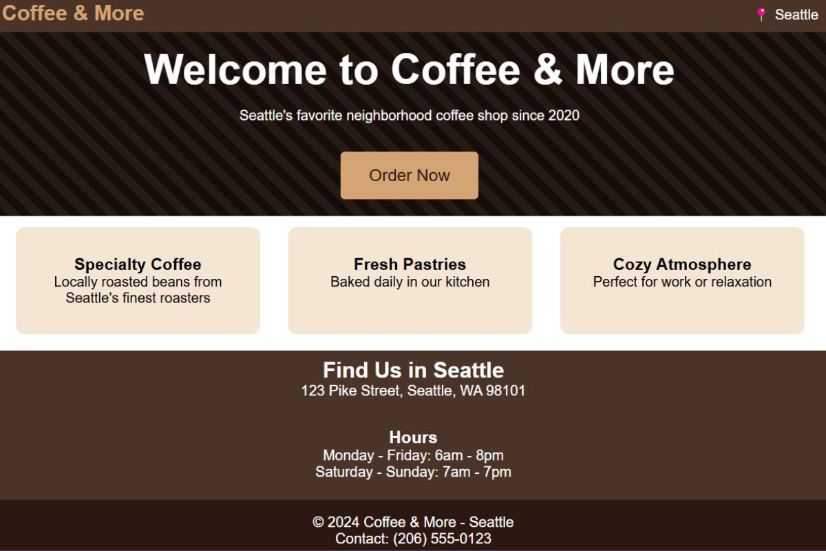 Example of a local SEO landing page for 'Coffee & More,' showcasing key details like the business name, address, operating hours, and offerings such as specialty coffee, fresh pastries, and a cozy atmosphere, designed to attract local customers in Seattle.