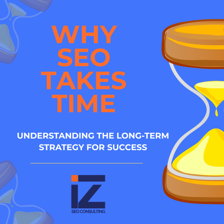 A banner with an hourglass and a title "Why SEO Takes Time"
